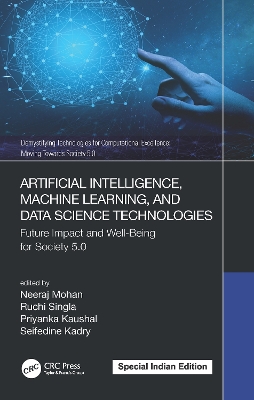 Artificial Intelligence, Machine Learning, and Data Science Technologies: Future Impact and Well-Being for Society 5.0