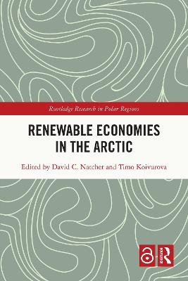 Renewable Economies in the Arctic
