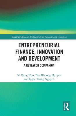 Entrepreneurial Finance, Innovation and Development: A Research Companion