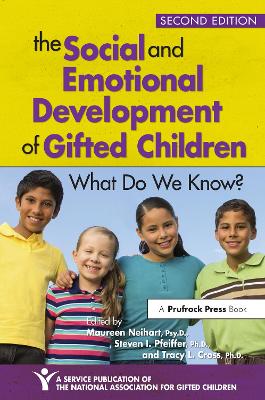Social and Emotional Development of Gifted Children: What Do We Know?