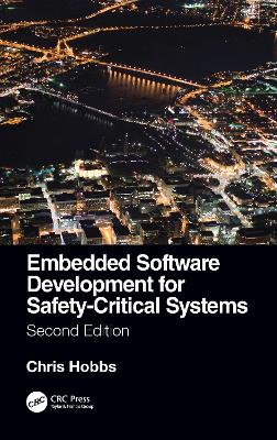 Embedded Software Development for Safety-Critical Systems, Second Edition
