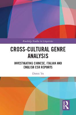 Cross-cultural Genre Analysis: Investigating Chinese, Italian and English CSR reports