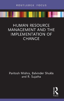 Human Resource Management and the Implementation of Change