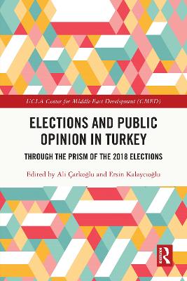 Elections and Public Opinion in Turkey: Through the Prism of the 2018 Elections
