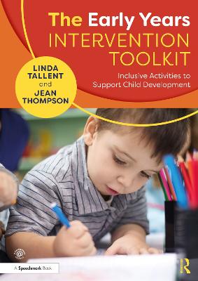 Early Years Intervention Toolkit: Inclusive Activities to Support Child Development