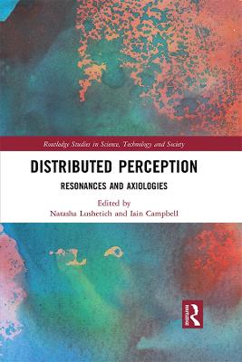 Distributed Perception: Resonances and Axiologies