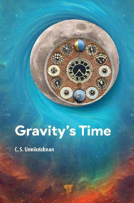 Gravity''s Time