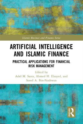 Artificial Intelligence and Islamic Finance: Practical Applications for Financial Risk Management