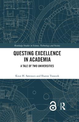 Questing Excellence in Academia: A Tale of Two Universities