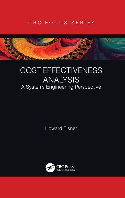 Cost-Effectiveness Analysis: A Systems Engineering Perspective