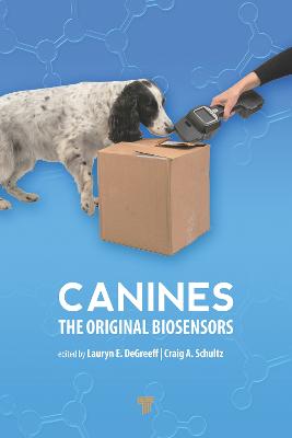 Canines: The Original Biosensors