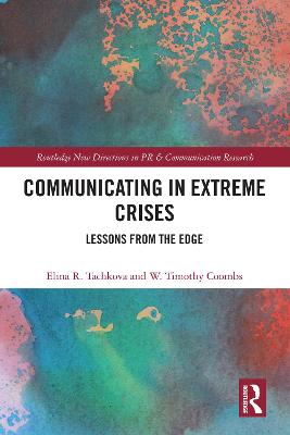 Communicating in Extreme Crises: Lessons from the Edge