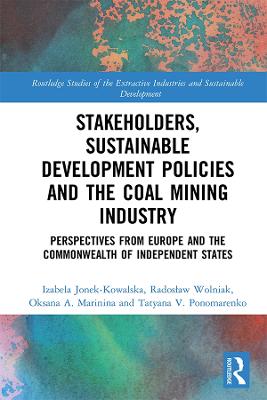 Stakeholders, Sustainable Development Policies and the Coal Mining Industry: Perspectives from Europe and the Commonwealth of Independent States