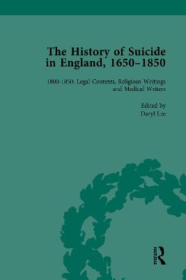 History of Suicide in England, 1650-1850, Part II vol 7