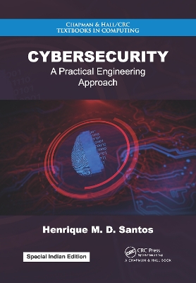 Cybersecurity: A Practical Engineering Approach