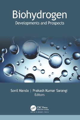Biohydrogen: Developments and Prospects