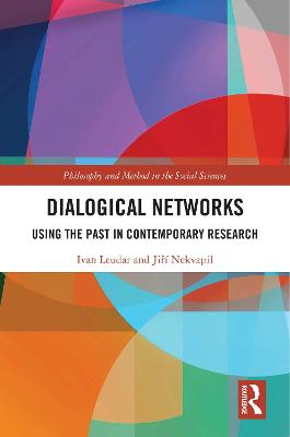 Dialogical Networks: Using the Past in Contemporary Research