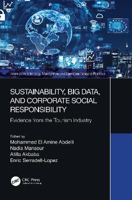 Sustainability, Big Data, and Corporate Social Responsibility: Evidence from the Tourism Industry