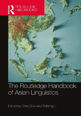 Routledge Handbook of Asian Linguistics