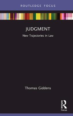 Judgment: New Trajectories in Law