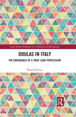 Doulas in Italy: The Emergence of a 'New' Care Profession
