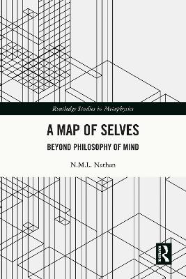 Map of Selves: Beyond Philosophy of Mind