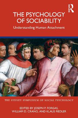 Psychology of Sociability: Understanding Human Attachment