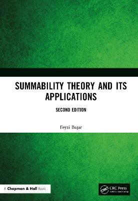 Summability Theory and Its Applications
