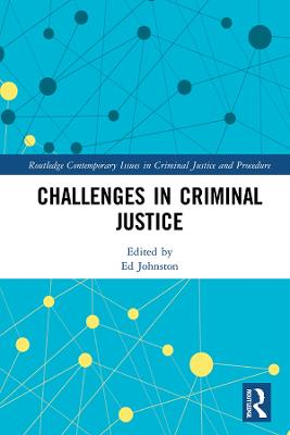 Challenges in Criminal Justice
