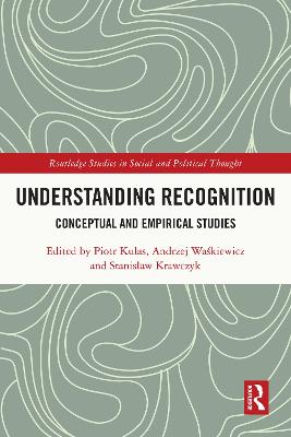 Understanding Recognition: Conceptual and Empirical Studies