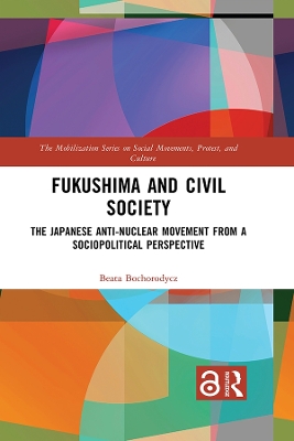 Fukushima and Civil Society: The Japanese Anti-Nuclear Movement from a Socio-Political Perspective