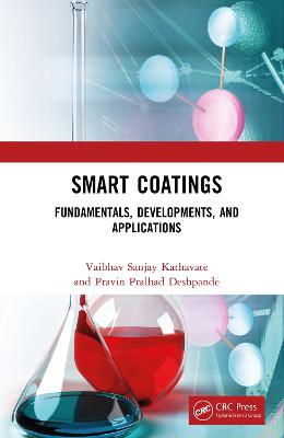 Smart Coatings: Fundamentals, Developments, and Applications