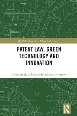 Patent Law, Green Technology and Innovation
