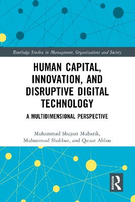 Human Capital, Innovation and Disruptive Digital Technology: A Multidimensional Perspective