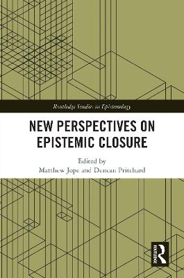 New Perspectives on Epistemic Closure