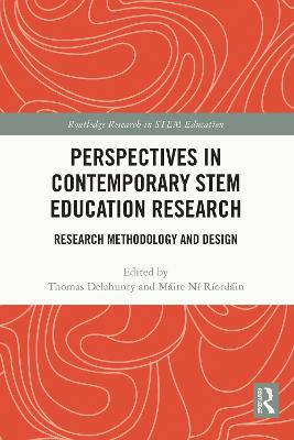 Perspectives in Contemporary STEM Education Research: Research Methodology and Design