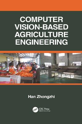 Computer Vision-Based Agriculture Engineering