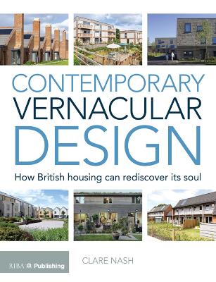 Contemporary Vernacular Design: How British Housing Can Rediscover its Soul