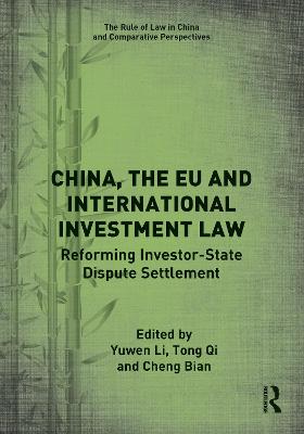 China, the EU and International Investment Law: Reforming Investor-State Dispute Settlement