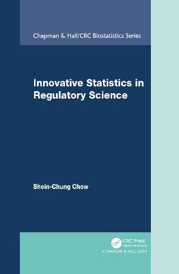Innovative Statistics in Regulatory Science