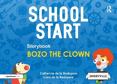 School Start Storybooks: Bozo the Clown
