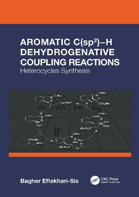 Aromatic C(sp2)-H Dehydrogenative Coupling Reactions: Heterocycles Synthesis