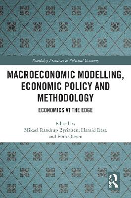 Macroeconomic Modelling, Economic Policy and Methodology: Economics at the Edge