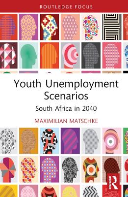 Youth Unemployment Scenarios: South Africa in 2040