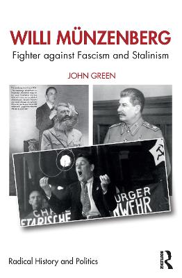 Willi Munzenberg: Fighter against Fascism and Stalinism