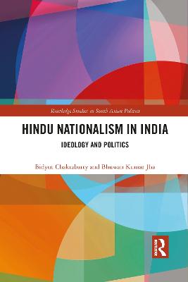 Hindu Nationalism in India: Ideology and Politics
