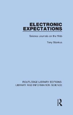 Electronic Expectations: Science Journals on the Web