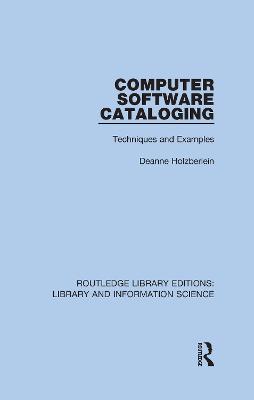 Computer Software Cataloging: Techniques and Examples