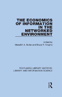 Economics of Information in the Networked Environment