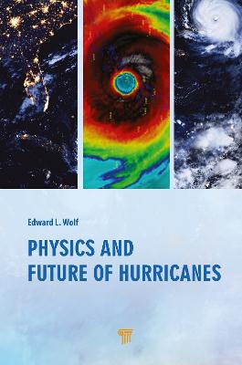 Physics and Future of Hurricanes